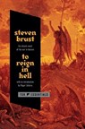 To Reign in Hell - Steven Brust - 9781250343642