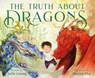 The Truth About Dragons - Julie Leung - 9781250347374