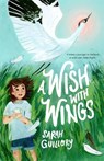 A Wish with Wings - Sarah Guillory - 9781250349392
