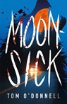 Moonsick - Tom O'Donnell - 9781250353115
