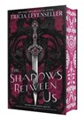 The Shadows Between Us - Tricia Levenseller - 9781250353214