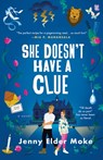 She Doesn't Have a Clue - Jenny Elder Moke - 9781250354983