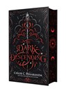 The Dark Is Descending: A Nytefall Novel - Chloe C. Peñaranda - 9781250355607