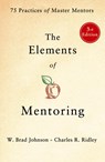 Elements of Mentoring - W. Brad Johnson - 9781250360113