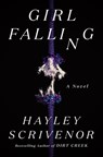 Girl Falling - Hayley Scrivenor - 9781250362179