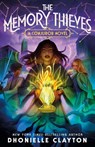 The Memory Thieves - Dhonielle Clayton - 9781250362643