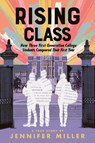 Rising Class - Jennifer Miller - 9781250362728