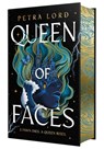 Queen of Faces. Deluxe Edition - Petra Lord - 9781250362971