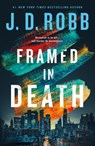 Framed in Death - J. D. Robb - 9781250370846