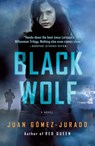 Black Wolf - Juan Gómez-Jurado - 9781250372116
