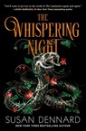 The Whispering Night - Susan Dennard - 9781250372406