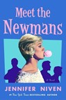 Meet the Newmans - Jennifer Niven - 9781250372444