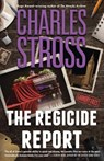 The Regicide Report - Charles Stross - 9781250373861