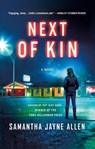 Next of Kin - Samantha Jayne Allen - 9781250373991
