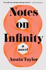 Taylor, A: Notes on Infinity - Austin Taylor - 9781250376107