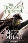 Dinosaur Princess - Victor Milán - 9781250376527