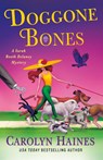 Haines, C: Doggone Bones - Carolyn Haines - 9781250377654