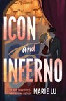 Icon and Inferno - Marie Lu - 9781250377890