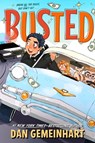 Busted - Dan Gemeinhart - 9781250378361