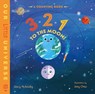 3 2 1 to the Moon!: A Counting Book - Stacy McAnulty - 9781250381583