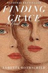 Finding Grace - Loretta Rothschild - 9781250381828