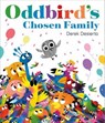 Oddbird's Chosen Family - Derek Desierto - 9781250382993