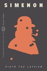 Pietr the Latvian (Inspector Maigret) - Georges Simenon - 9781250390943
