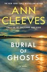 Burial of Ghosts - Ann Cleeves - 9781250391674