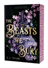 The Beasts We Bury - D. L. Taylor - 9781250394651