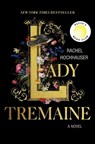 Lady Tremaine: Reese's Book Club Pick (a Novel) - Rachel Hochhauser - 9781250396341