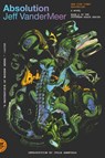 The Absolution - Jeff VanderMeer - 9781250397805
