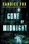 Gone by Midnight - Candice Fox - 9781250399182