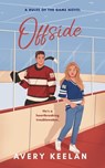 Offside - Avery Keelan - 9781250400611