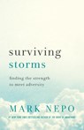 Surviving Storms - Mark Nepo - 9781250422354