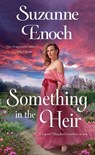 Something in the Heir - Suzanne Enoch - 9781250422521