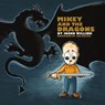 Mikey and the Dragons - Jocko Willink - 9781250425140