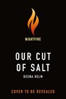 Our Cut of Salt - Deena Helm - 9781250434685