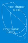Mobius Book - Catherine Lacey - 9781250437945