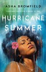 Hurricane Summer - Asha Bromfield - 9781250622235