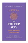 The Toltec Way - Susan Gregg - 9781250623461