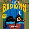 Bedtime for Bad Kitty - Nick Bruel - 9781250749949