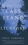 Last Stand in Lychford - Paul Cornell - 9781250752130