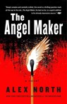 The Angel Maker - Alex North - 9781250757876