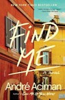 Find Me - Andre Aciman - 9781250758071