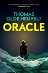 Oracle - Thomas Olde Heuvelt - 9781250759597