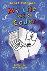 The My Life as a Coder - Janet Tashjian - 9781250759641