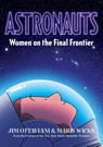 Astronauts - Jim Ottaviani - 9781250760036