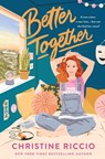 Better Together - Christine Riccio - 9781250760074