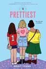 The Prettiest - Brigit Young - 9781250763242