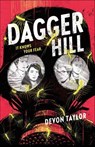 Dagger Hill - Devon Taylor - 9781250763365